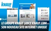 Knauf.com : le nouveau site qui rassemble toutes les expertises de Knauf