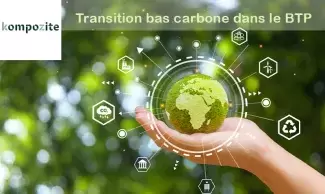 Transition bas carbone dans la construction